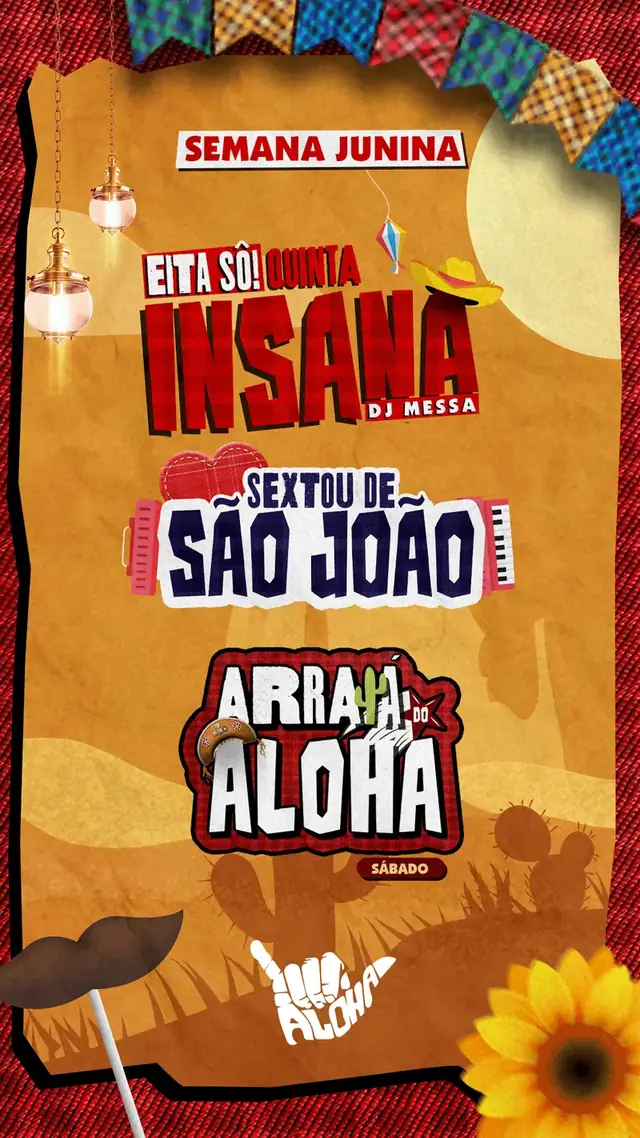 Aloha · Semana Junina